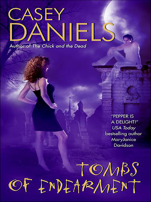 Title details for Tombs of Endearment by Casey Daniels - Wait list